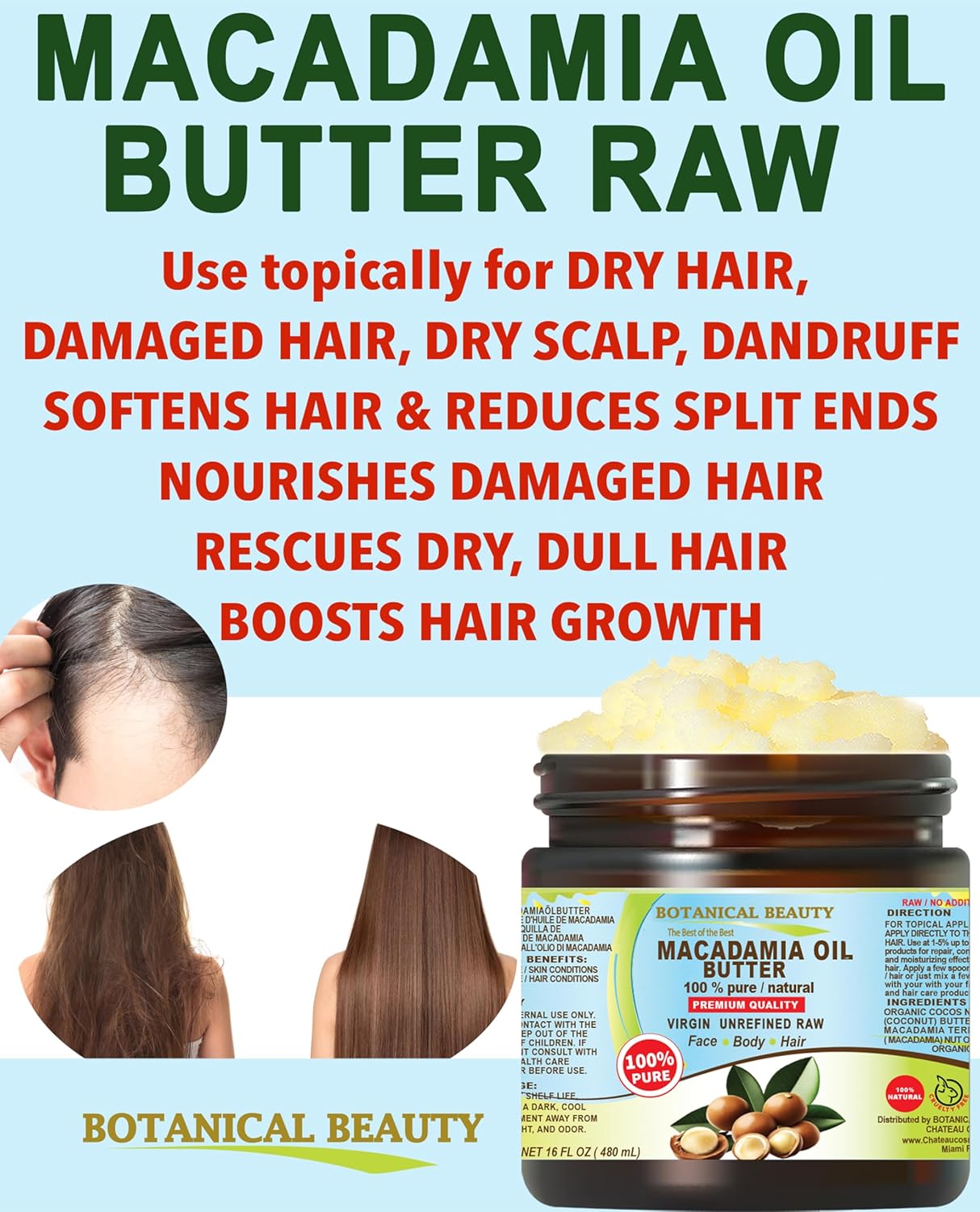 Botanical Beauty MACADAMIA OIL BUTTER 100% Pure Natural VIRGIN UNREFINED Cold-Pressed for Face, Skin, Body, Hair, Lip, Nails. Rich in Vitamin E, Omega 3, Omega 6 (16 Fl Oz)